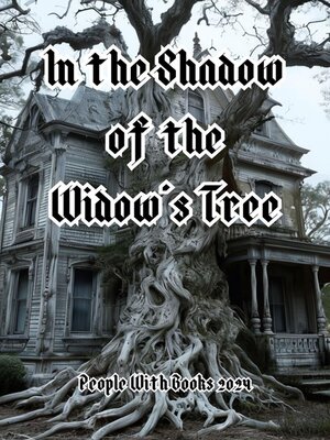 cover image of In the Shadow of the Widow's Tree